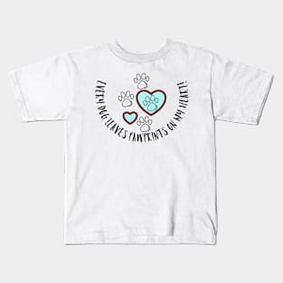 Every Dog Leaves Pawprints on my Heart Kids T-Shirt